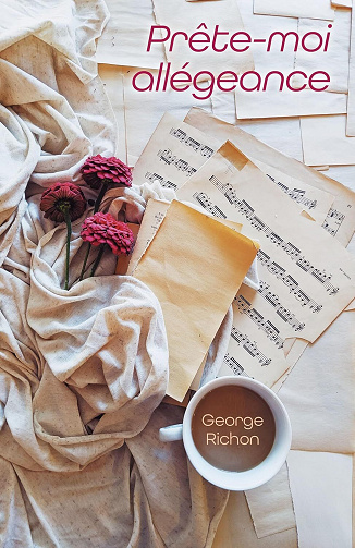 Prête-moi allégeance - George Richon (2023)