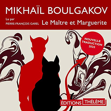 Le Maître et Marguerite - Mikhaïl Boulgakov (2021)