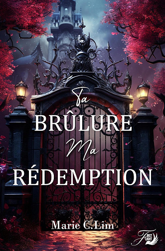 Ta brûlure, ma rédemption -  Marie.C.Lim (2024)