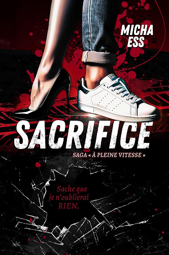 A pleine vitesse, Tome 2 : Sacrifice - Micha Ess (2024)
