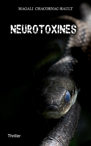 neurotoxines (Les enquêtes de Matthew Colins et Anna Lafont) - Magali Chacornac-Rault (2024)