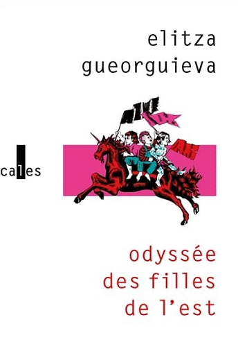Odyssée des filles de l'Est - Elitza Gueorguieva (2024)