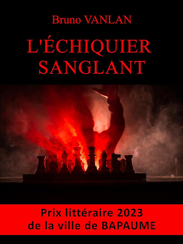 L'échiquier sanglant - Bruno Vanlan (2024)