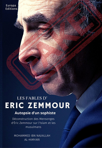 Les Fables d'Eric Zemmour : autopsie d'un sophiste - Mohammed Ibn Najiallah (2024)