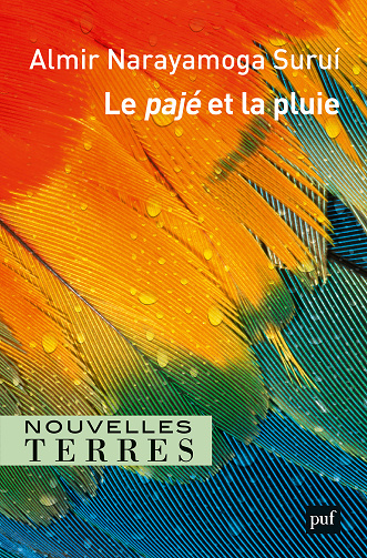 Le pajé et la pluie - Almir Surui (2023)