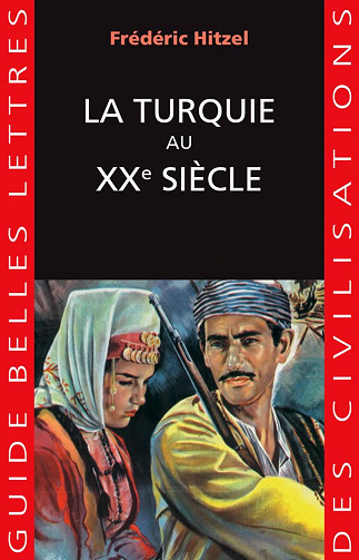 La Turquie au XXe siècle - Frédéric Hitzel (2023)