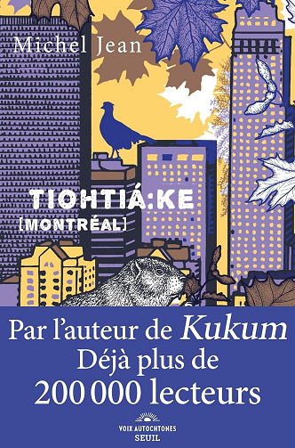 Tiohtiá:ke [Montréal] - Michel Jean (2023)