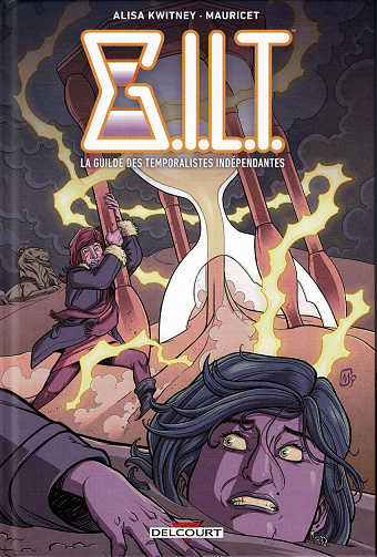 G.I.L.T. - La Guilde des Temporalistes Indépendantes (2023)
