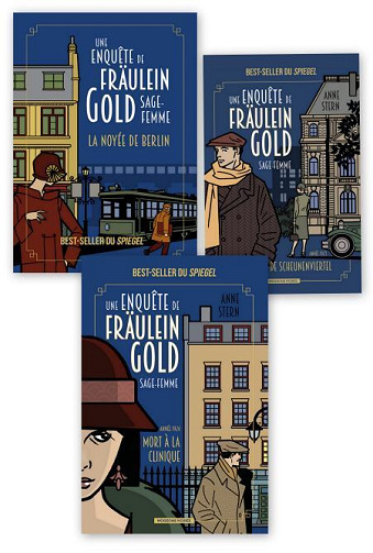 Une enquête de Fräulein Gold, sage-femme (T1 à T3) Anne Stern