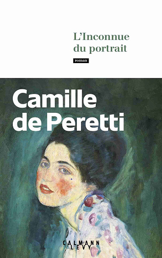 L'Inconnue du portrait - Camille de Peretti (2024)