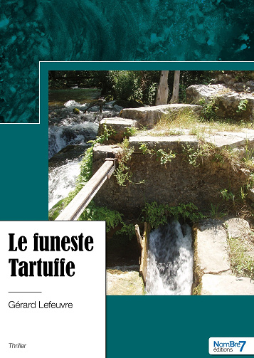 Le funeste Tartuffe - Gérard Lefeuvre (2023)