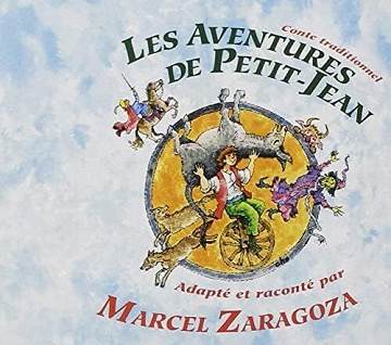 Marcel Zaragoza - Les Aventures De Petit-Jean - 1999