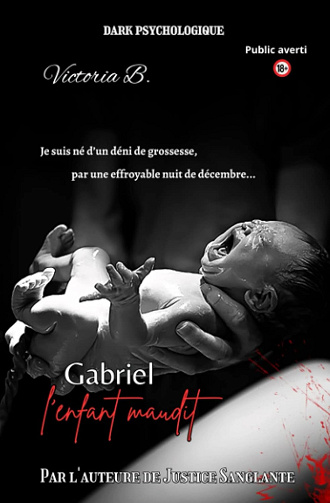 Gabriel, l'enfant maudit -  Victoria B. Victoria B. Auteure (2023)