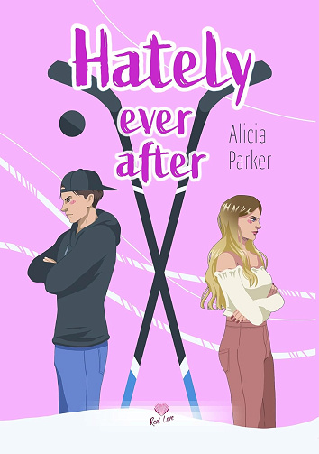 Hately Ever After - Alicia Parker (2024)