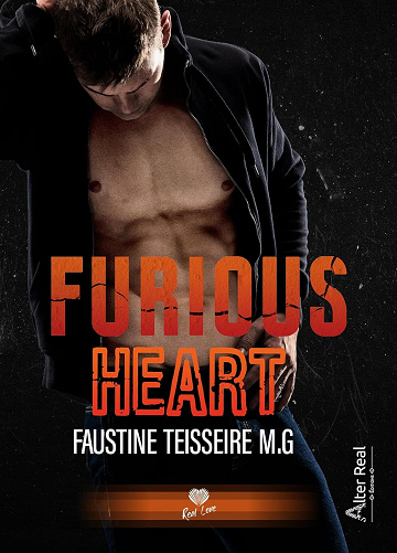 Furious hearts - Faustine Teisseire M.G (2024)
