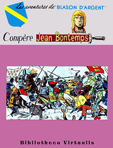 Blason d'Argent - Tome 13 - Compère Jean Bontemps