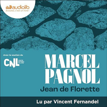 Manon des sources: L'eau des collines 2 - Marcel Pagnol (2024)