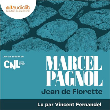 Jean de Florette: L'eau des collines 1 - Marcel Pagnol (2024)