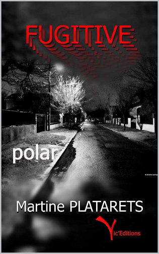 Fugitive - Martine Platarets (2024)