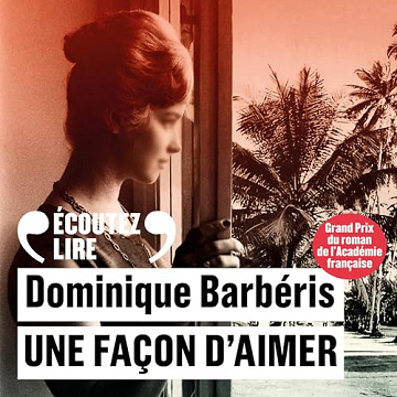 Une façon d'aimer - Dominique Barbéris (2023)