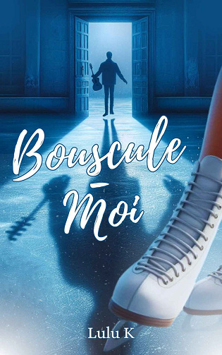 Bouscule-moi  - Lulu K (2024)