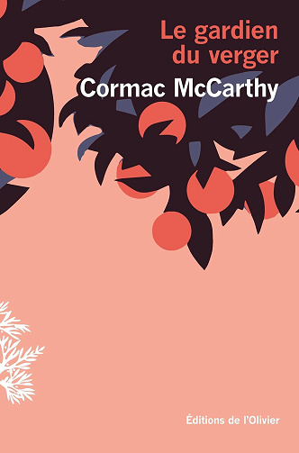 Le Gardien du verger - Cormac McCarthy (2024)