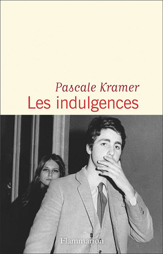 Les indulgences - Pascale Kramer (2024)