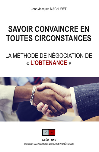 Savoir convaincre en toutes circonstances - Jean-Jacques Machuret (2021)
