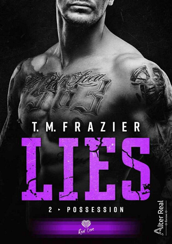 Lies, Tome 2 : Possession - T. M. Frazier (2023)