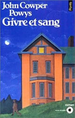 Givre et sang - John Cowper Powys (1982)