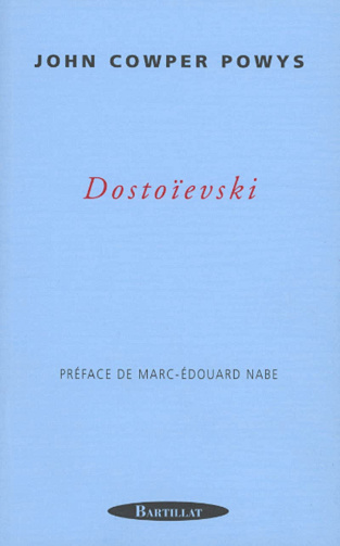 Dostoievski - John Cowper Powys (2001)