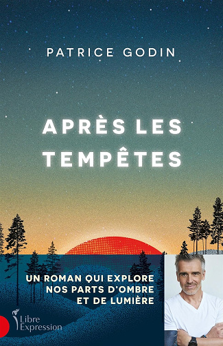 Après les tempêtes - Patrice Godin (2024)