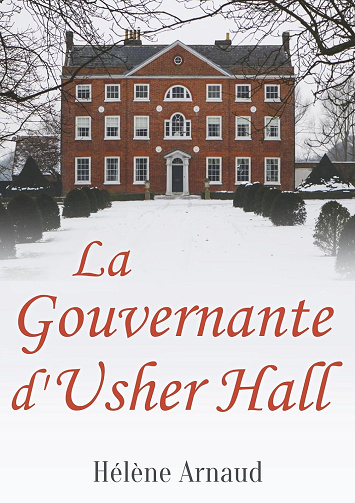La gouvernante d'Usher Hall - Hélène Arnaud (2023)
