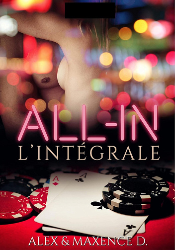 All in: L'intégrale - Alex & Maxence D (2021)