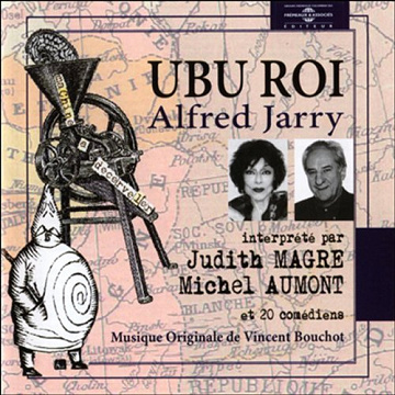 Ubu Roi - Alfred Jarry (2008)