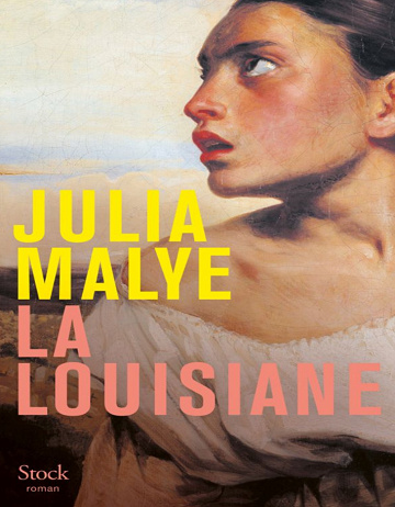 La Louisiane - Julia Malye (2024)
