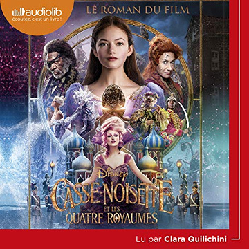 Casse-Noisette et les Quatre Royaumes - Disney (2018)