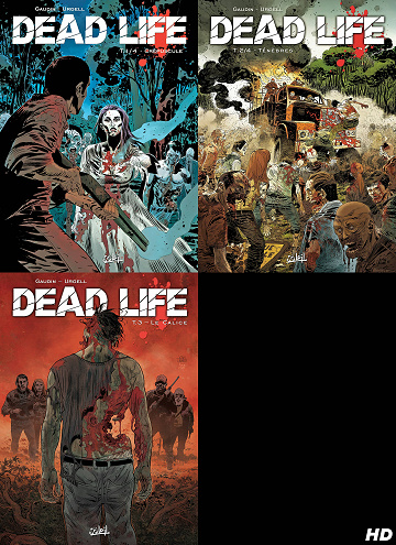 Dead Life - Tomes 01 à 03