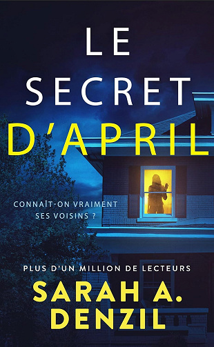Le secret d’April - Sarah A. Denzil (2024)