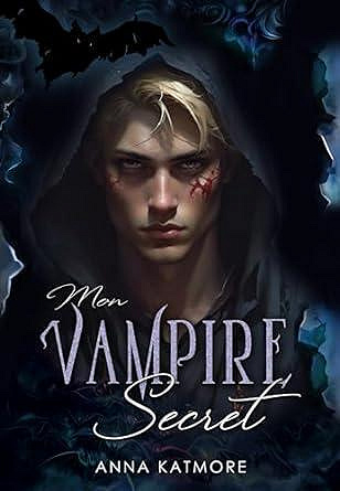 Mon Vampire Secret - Anna Katmore (2024)