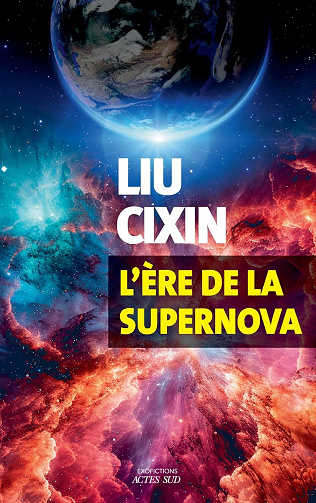 L'ère de la supernova - Cixin Liu (2024)