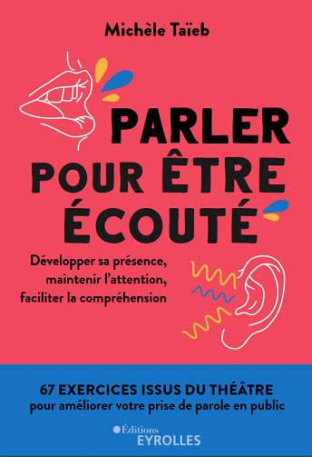 Parler pour être écouté - Michèle Taïeb (2023)
