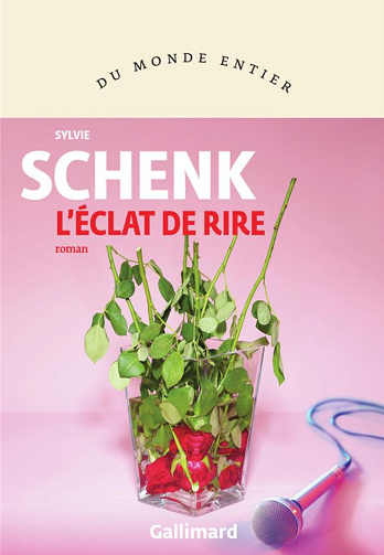 L’éclat de rire - Sylvie Schenk (2024)