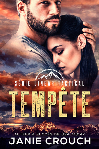 Linear tactical, Tome 18 : Tempête - Janie Crouch (2024)