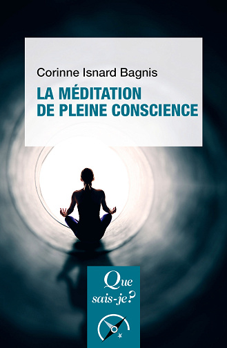 La Méditation de pleine conscience - Corinne Isnard Bagnis (2023)