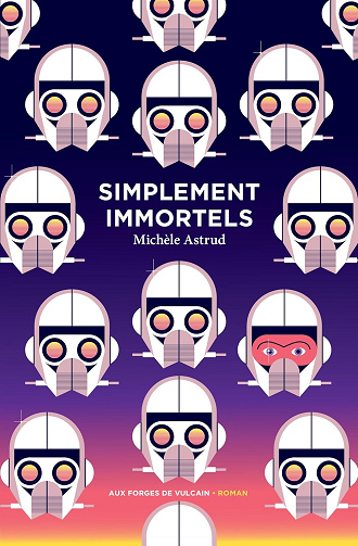 Simplement immortels - Michèle Astrud (2024)