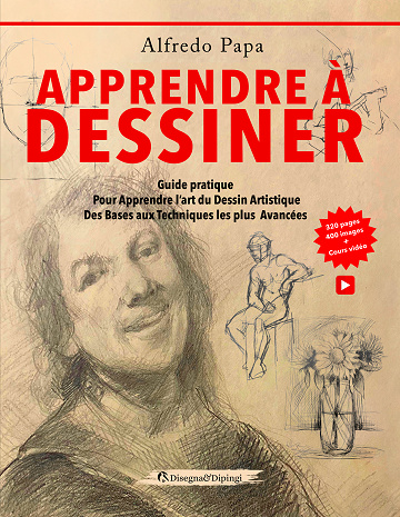 Apprendre à dessiner : Guide pratique - Alfredo Papa (2023)