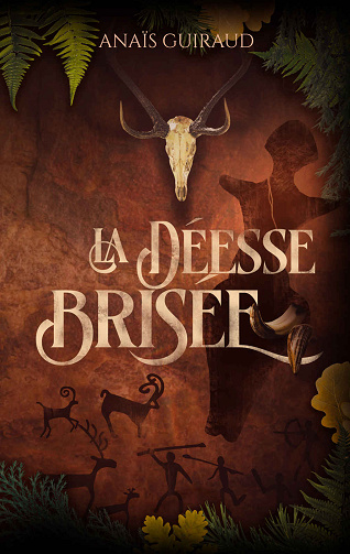La déesse brisée - Anaïs Guiraud (2024)
