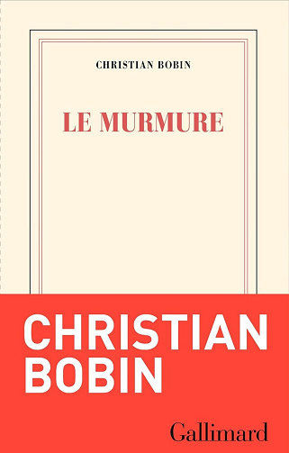 Le murmure - Christian Bobin (2024)