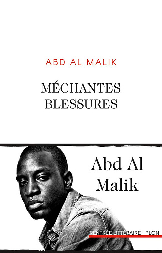 Méchantes blessures - Abd al Malik
